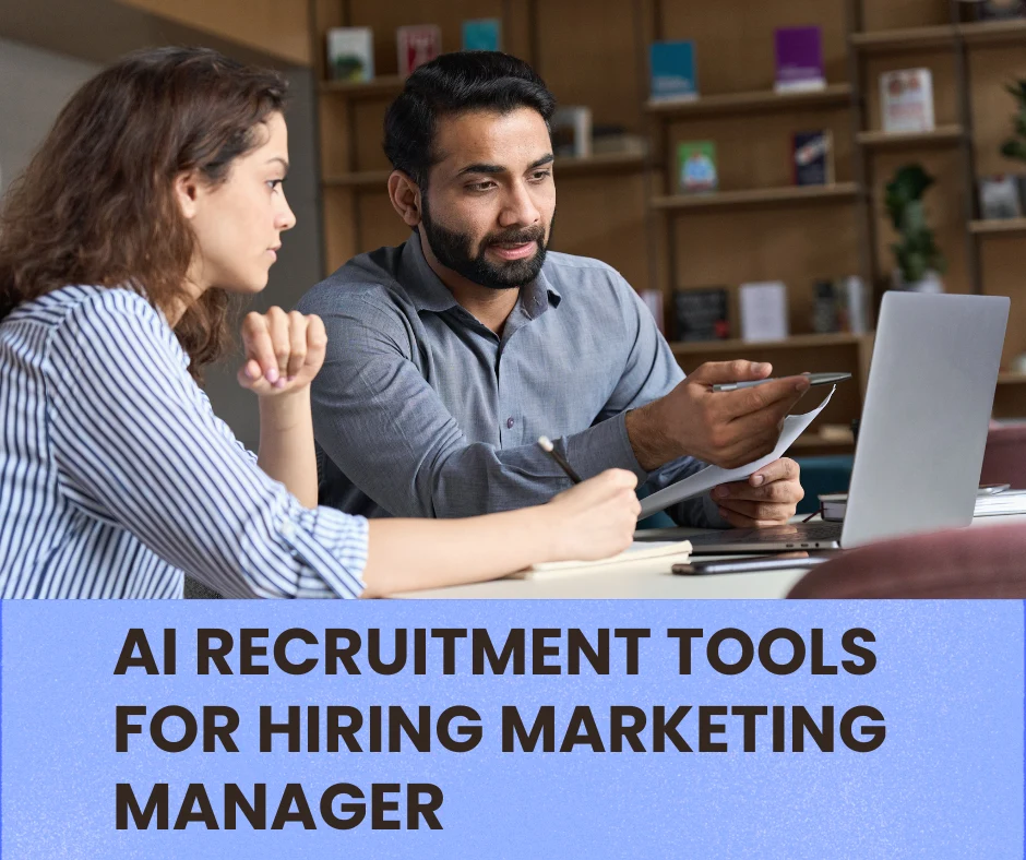 AI Recruitment Tools for Hiring Marketing Managers